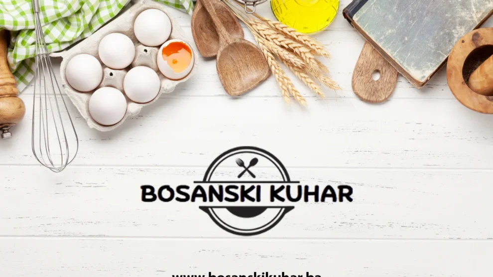 Bosanski kuhar - Recepti